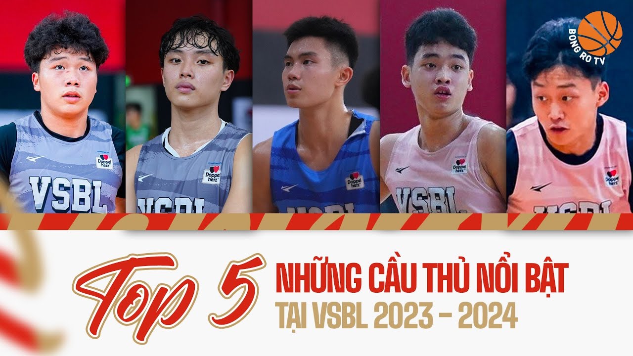 Điểm danh những cầu thủ trẻ đáng chú ý nhất tại VSBL 2023-2024