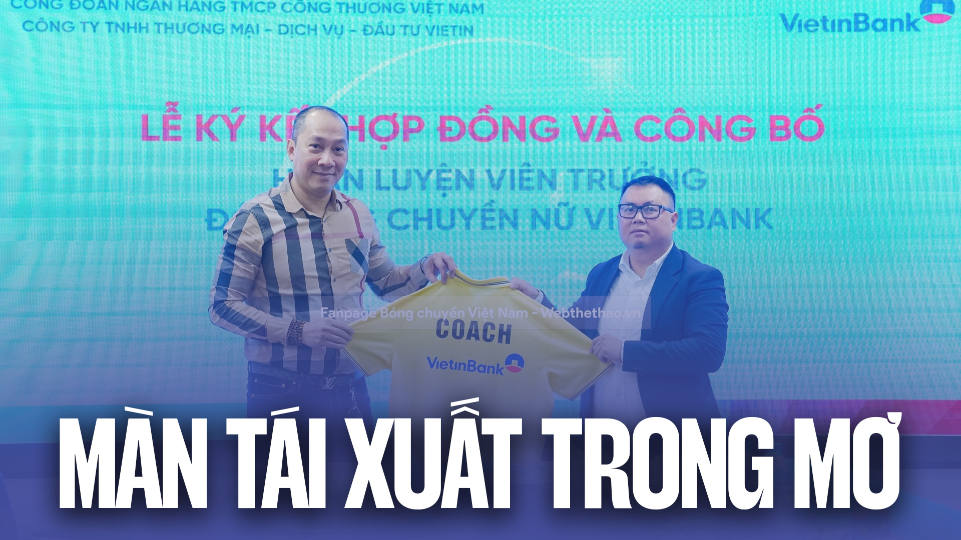 HLV Nguyễn Tuấn Kiệt hoàn tất màn tái xuất trong mơ với VietinBank