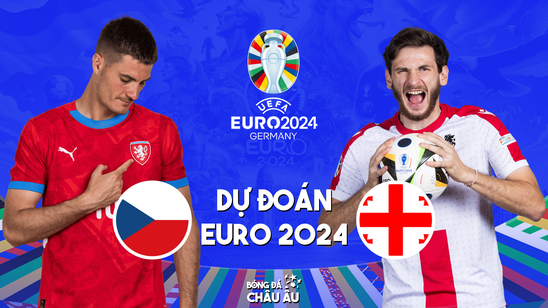 Dự đoán tỷ số bóng đá | CH SÉC vs GEORGIA | Nhận định Bảng F EURO 2024