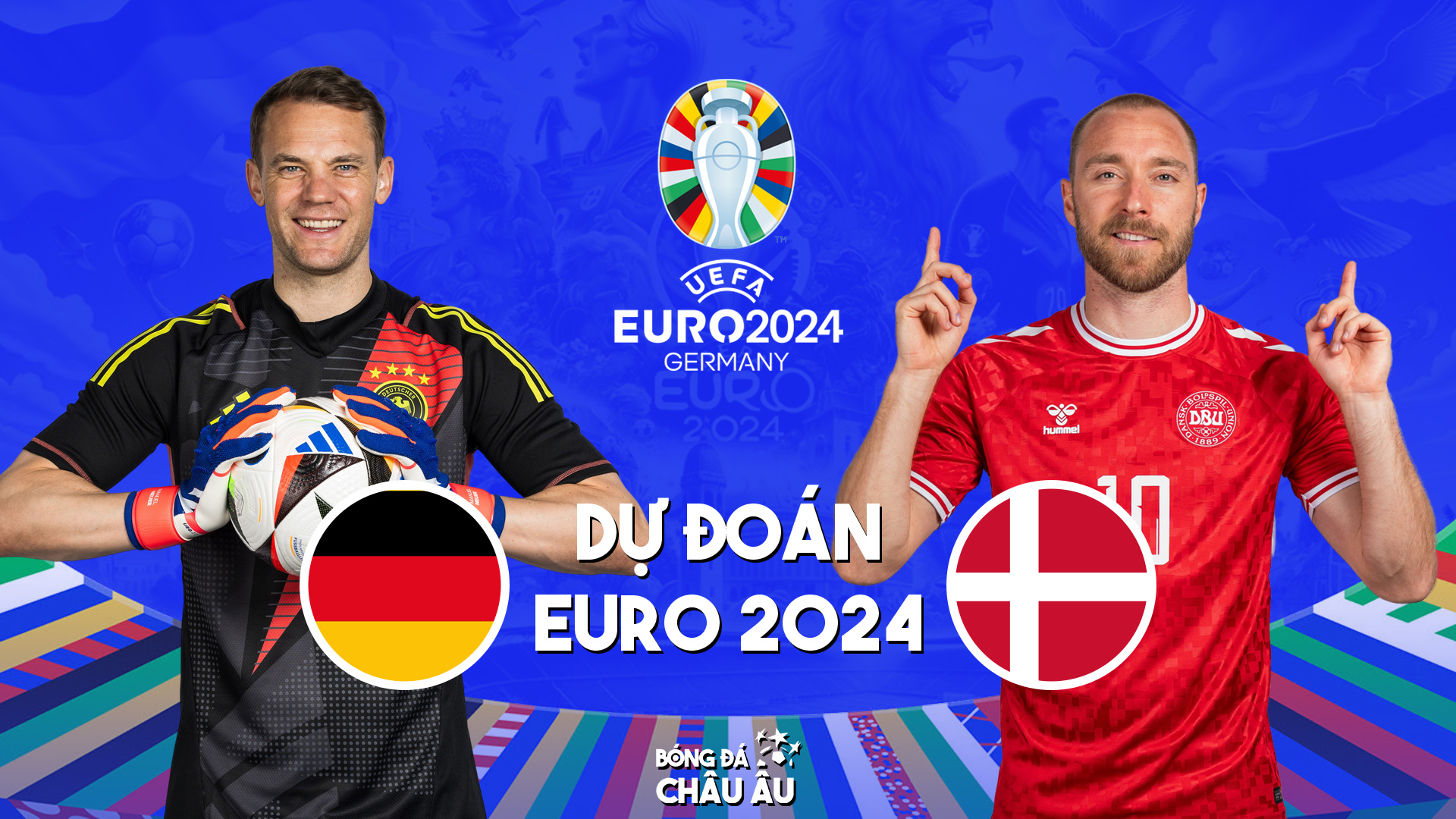 Dự đoán tỷ số bóng đá | ĐỨC vs ĐAN MẠCH | Nhận định Vòng 16 EURO 2024