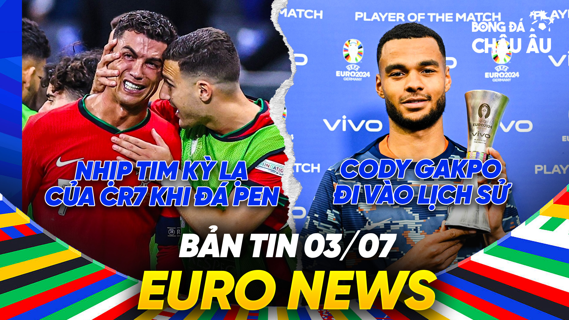 BẢN TIN EURO 2024 | Ngày 3/7 | Nhịp tim kỳ lạ của Ronaldo, Gakpo dẫn đầu cuộc đua vua phá lưới EURO