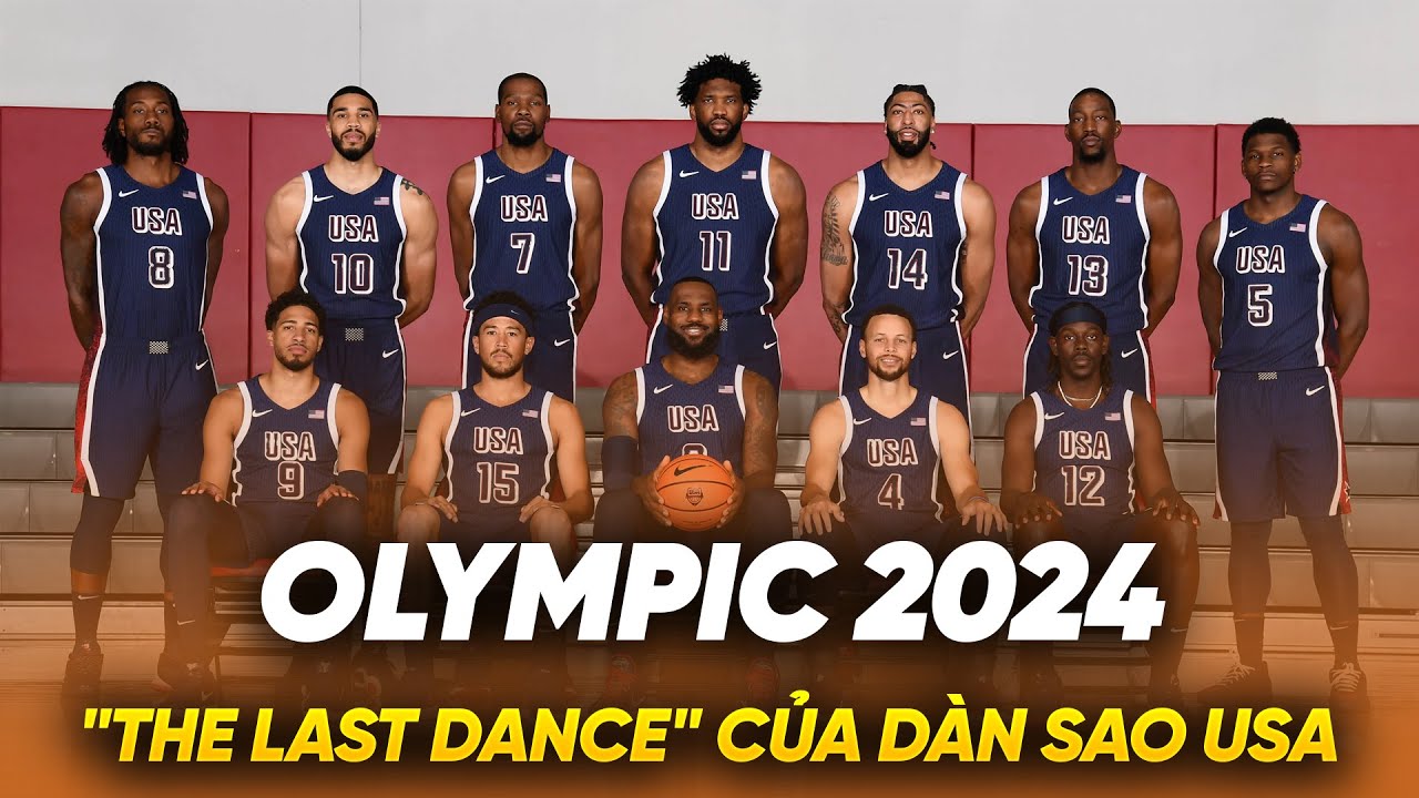 Đội tuyển Mỹ đến Olympic 2024: Điệu này cuối của Curry, Lebron và sàn siêu sao NBA ở ĐTQG