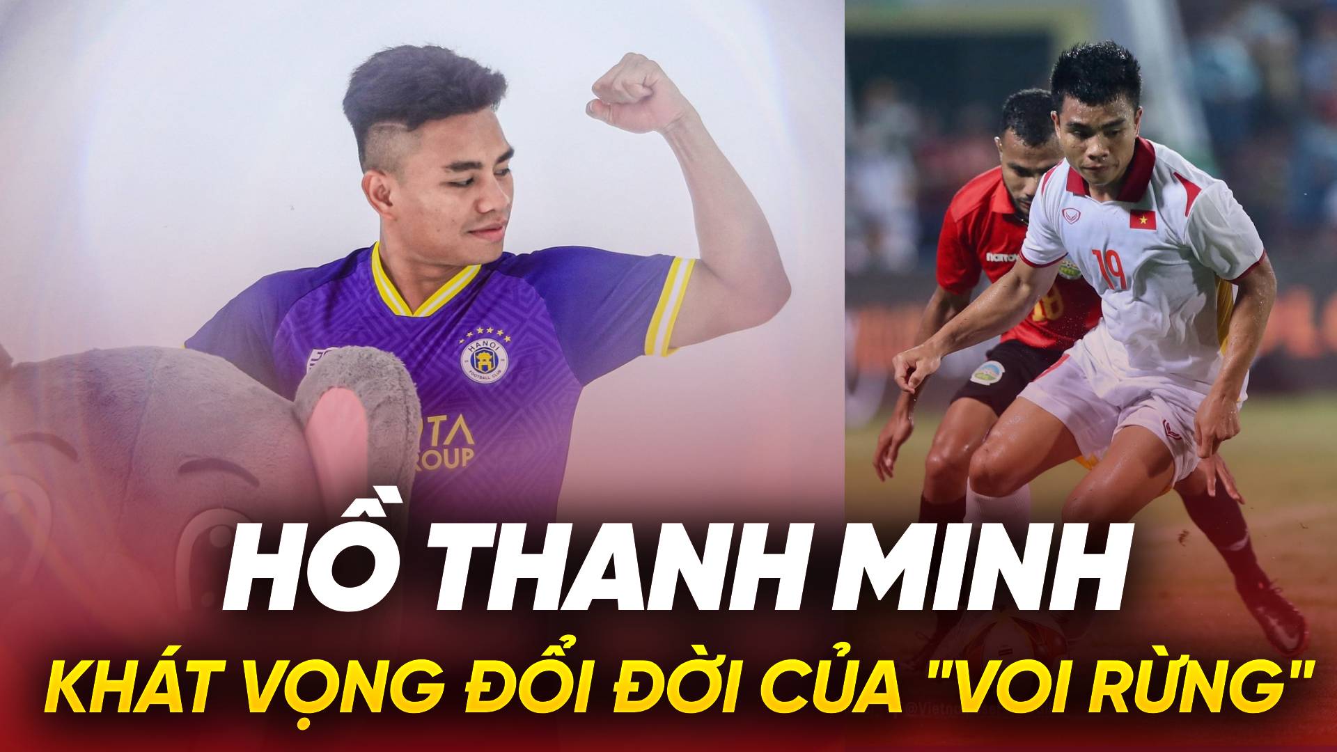 Chuyển nhượng V.League: Khát vọng đổi đời của “Voi rừng” Hồ Thanh Minh