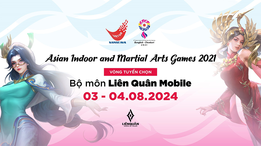 Kết quả Liên Quân vòng tuyển chọn Asian Indoor and Martial Arts Games 2021