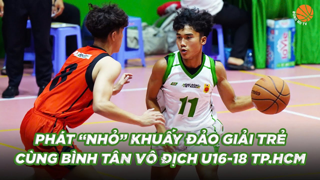 Phát "Nhỏ" cùng Phát "To" khuấy đảo chung kết U16-18 Giải bóng rổ thanh thiếu niên TP.HCM 2025