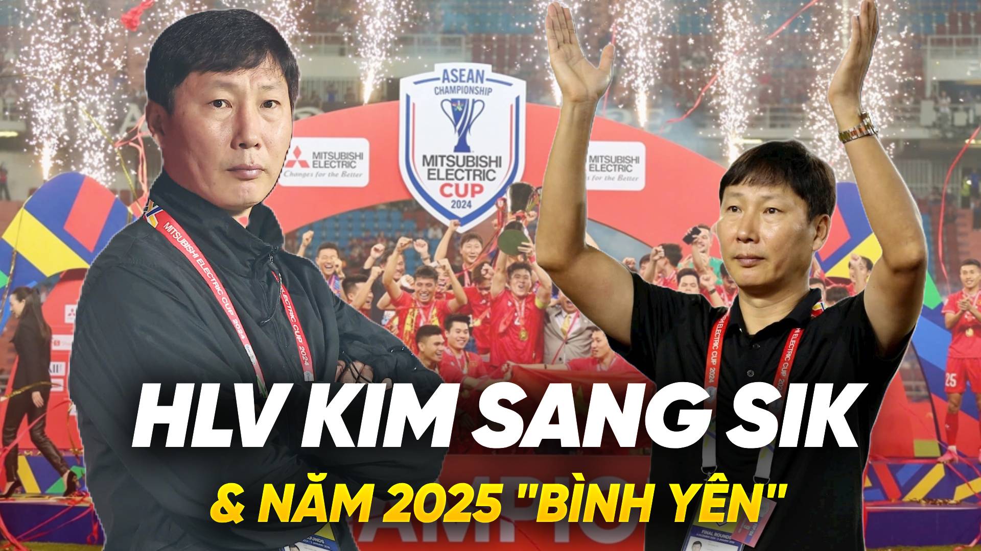 HLV Kim Sang Sik và năm 2025 “bình yên”