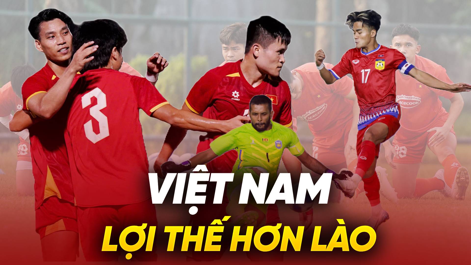 Bùi Vĩ Hào: Tuyển Việt Nam lợi thế hơn Lào