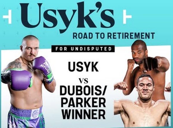 Trận đấu chia tay boxing của Oleksandr Usyk với Joseph Parker sẽ... diễn ra trước?