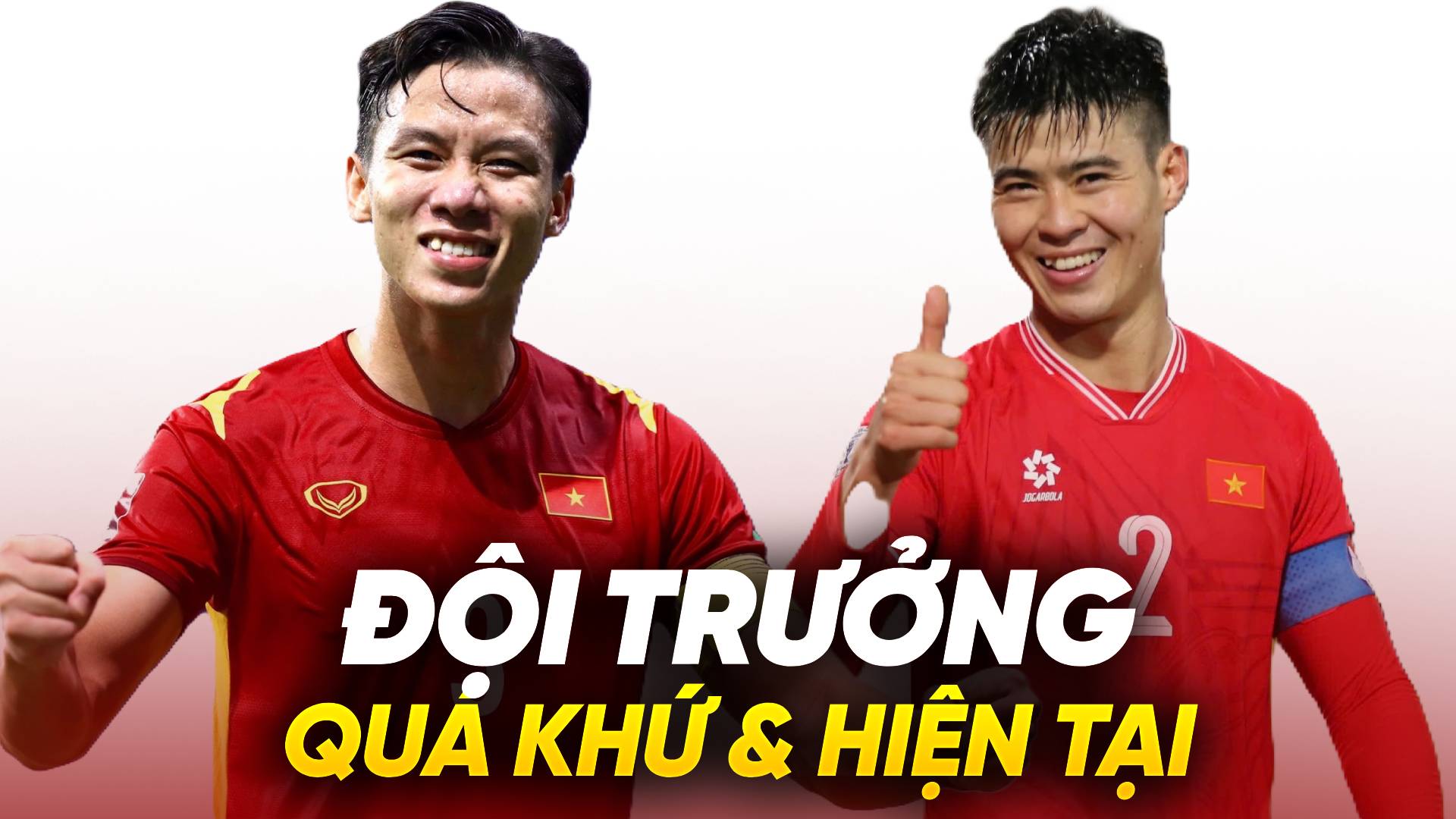 Quế Ngọc Hải vs Đỗ Duy Mạnh: Đội trưởng quá khứ và hiện tại của ĐTVN