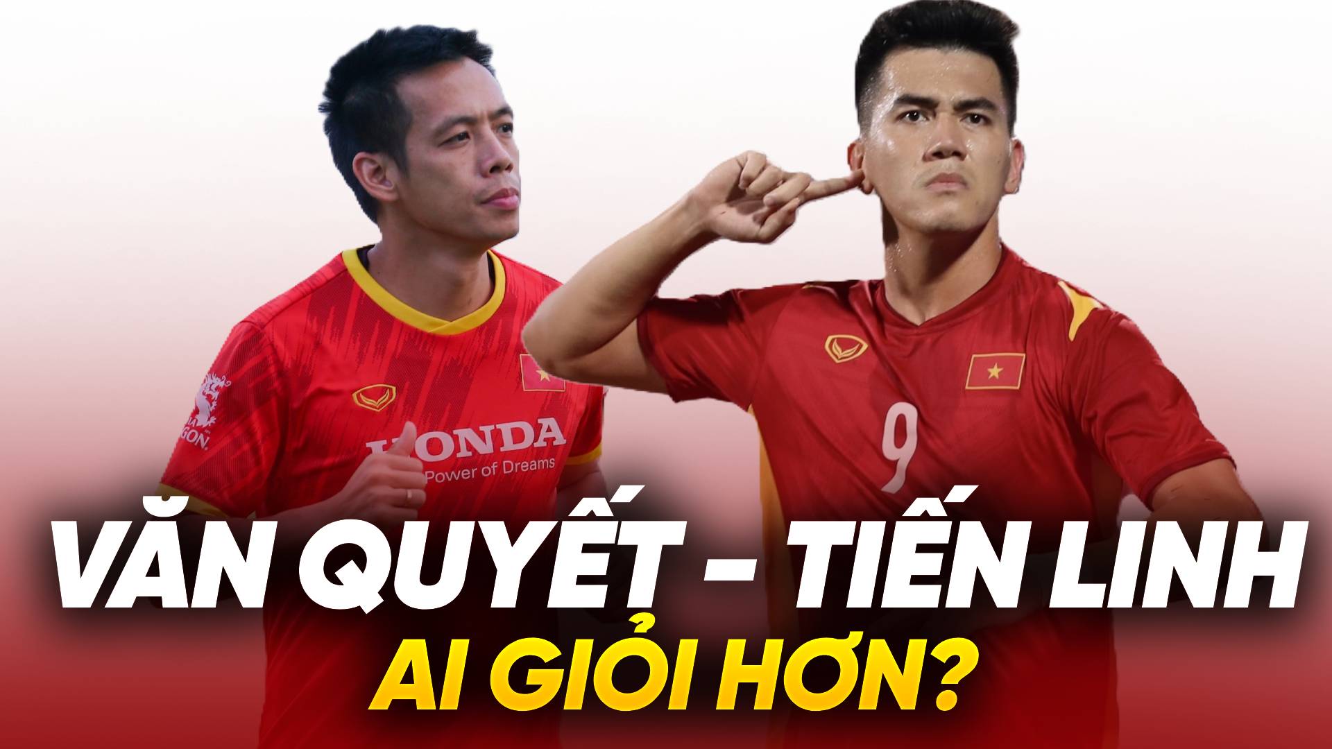Văn Quyết – Tiến Linh: Ai giỏi hơn?