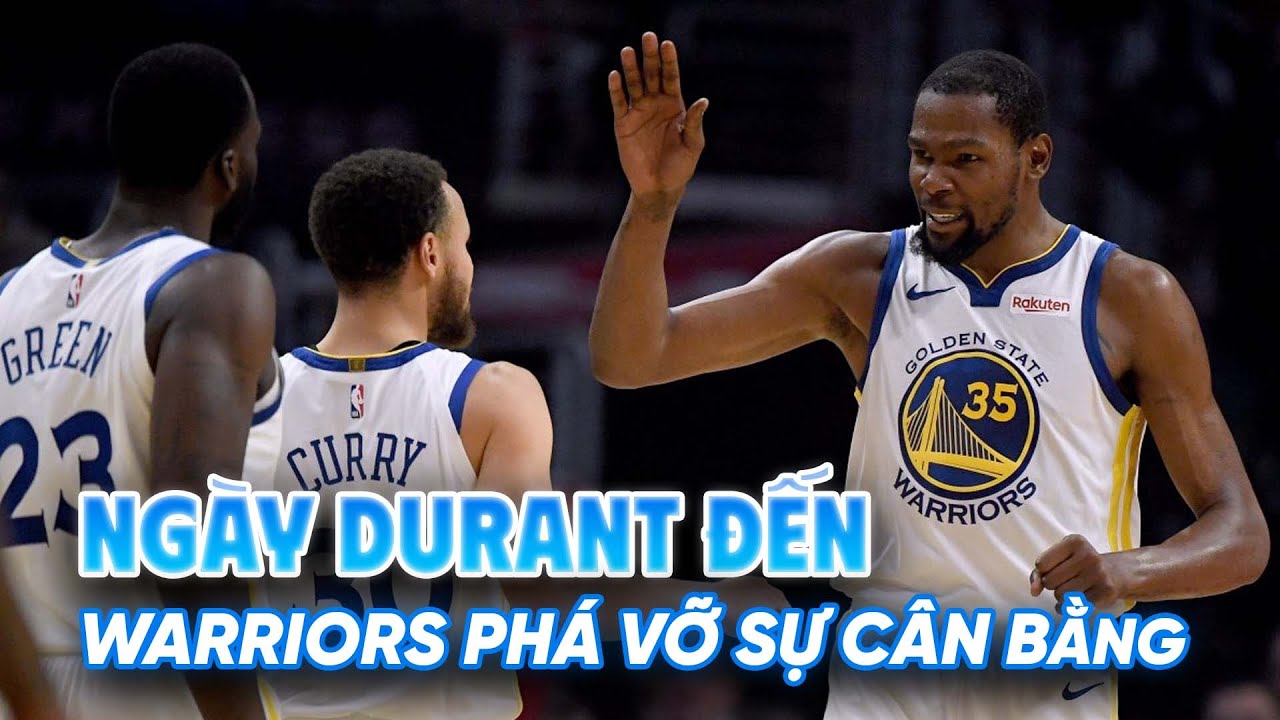 Nhìn lại ngày Kevin Durant cập bến Golden State Warriors: "Đốt cháy" khái niệm cân bằng NBA