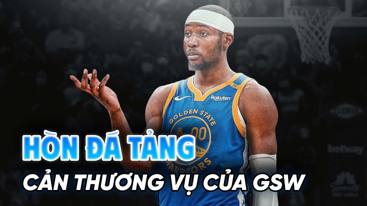 Jonathan Kuminga: Hòn đá tảng cản bước đi chuyển nhượng của Golden State Warriors?