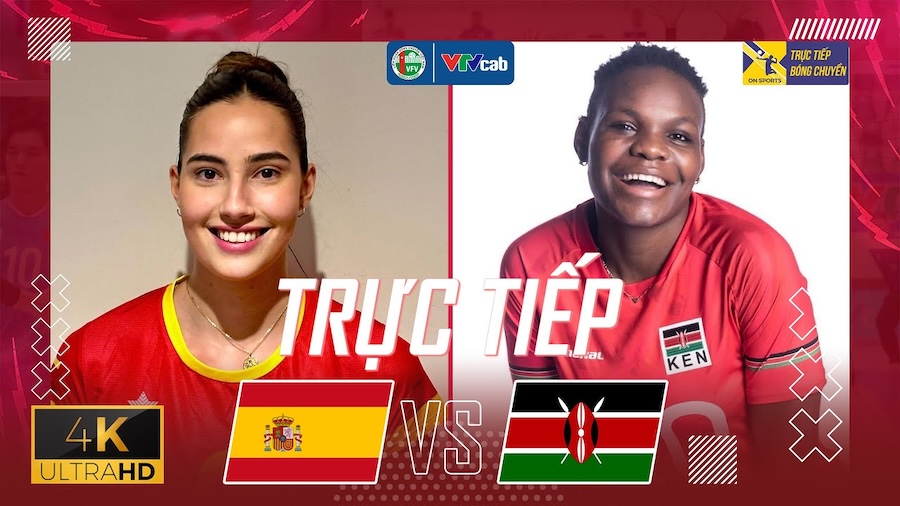 Link trực tiếp giải giao hữu bóng chuyền tại Việt Nam: Tây Ban Nha vs Kenya