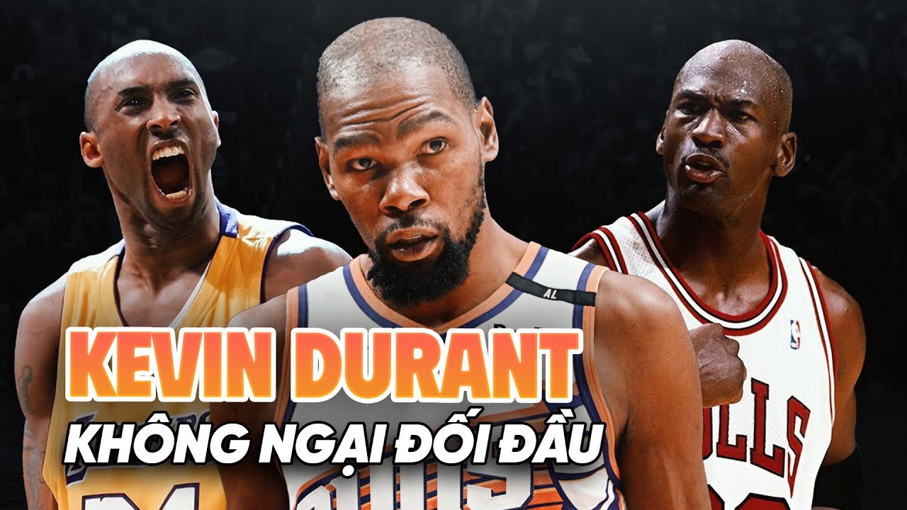 Kevin Durant phản pháo so sánh với Kobe Bryant, lên tiếng trước tranh cãi về Michael Jordan
