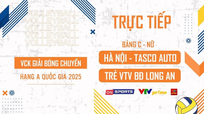 Link trực tiếp VCK bóng chuyền hạng A hôm nay: Hà Nội Tasco Auto vs Trẻ VTV Bình Điền Long An