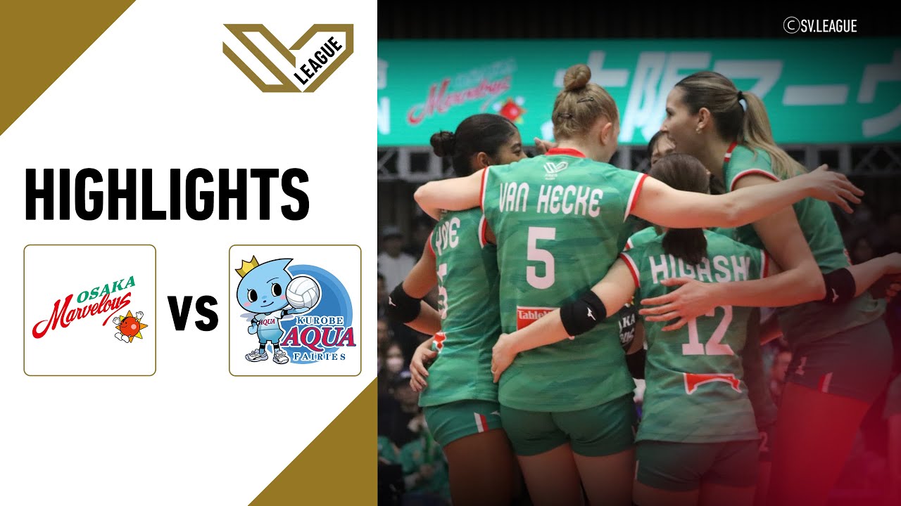Highlight bóng chuyền VĐQG Nhật Bản: Osaka Marvelous vs Aqua Kurobe
