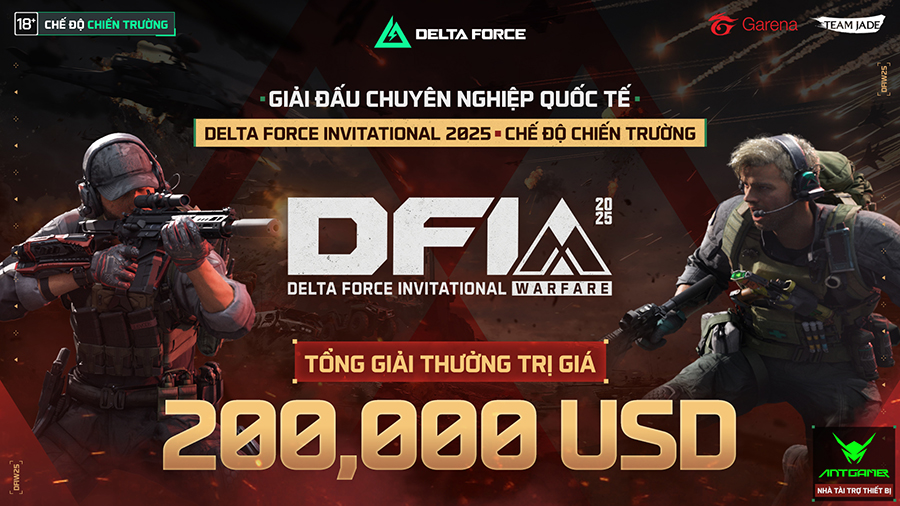 Khởi tranh giải đấu chuyên nghiệp quốc tế Delta Force Invitational 2025