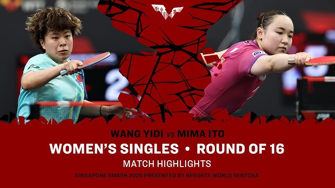 Wang Yidi lội ngược dòng trước Ito Mima: Bản lĩnh chiến thuật và chiều sâu kỹ thuật tại Singapore Smash 2026