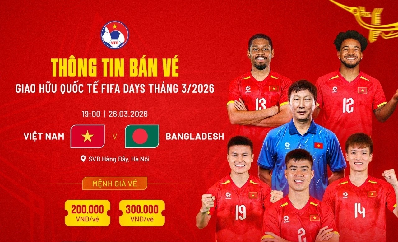 Giá vé trận giao hữu Việt Nam vs Bangladesh cao nhất… 300 ngàn đồng