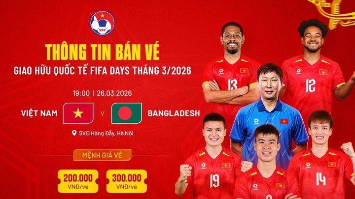 VFF mở thêm kênh bán vé trực tiếp trận Việt Nam vs Bangladesh