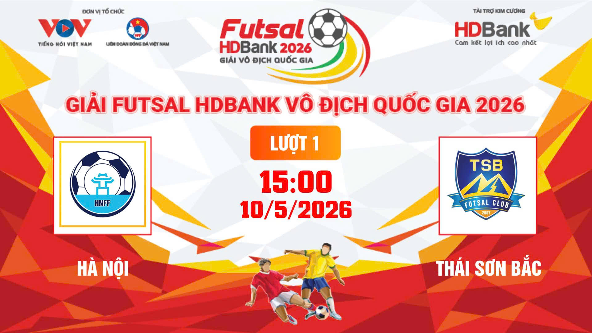 Link xem trực tiếp futsal HDBank VĐQG 2026: Hà Nội vs Thái Sơn Bắc