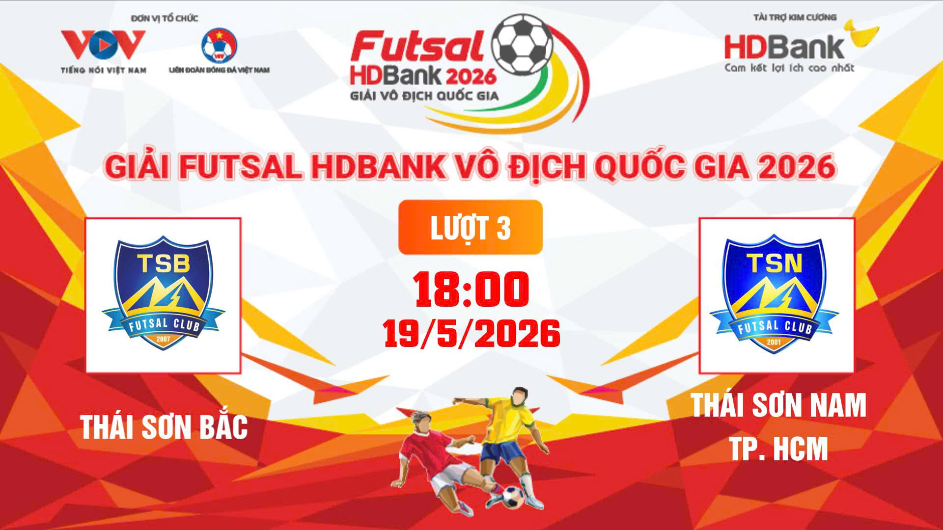 Link xem trực tiếp futsal HDBank VĐQG 2026: Thái Sơn Bắc vs Thái Sơn Nam