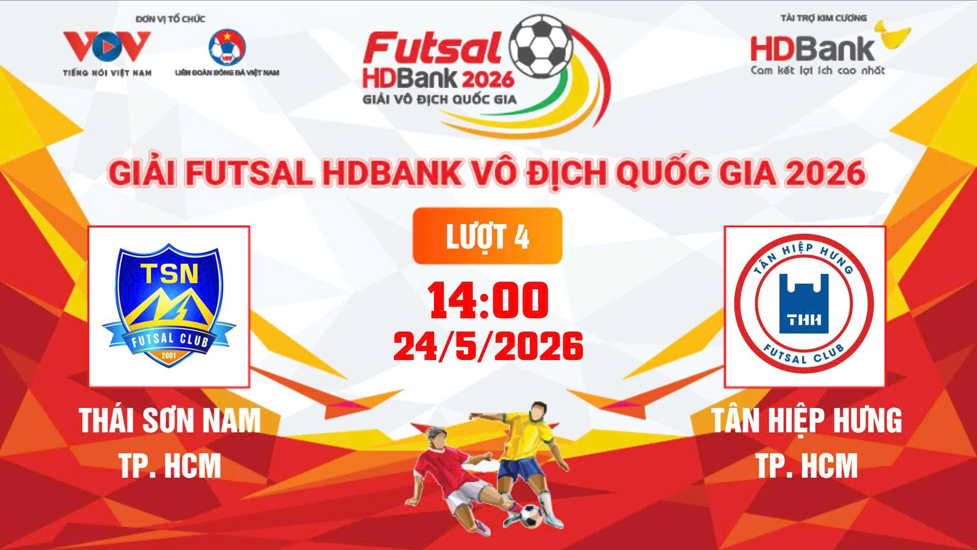 Link xem trực tiếp futsal HDBank VĐQG 2026: Thái Sơn Nam vs Tân Hiệp Hưng