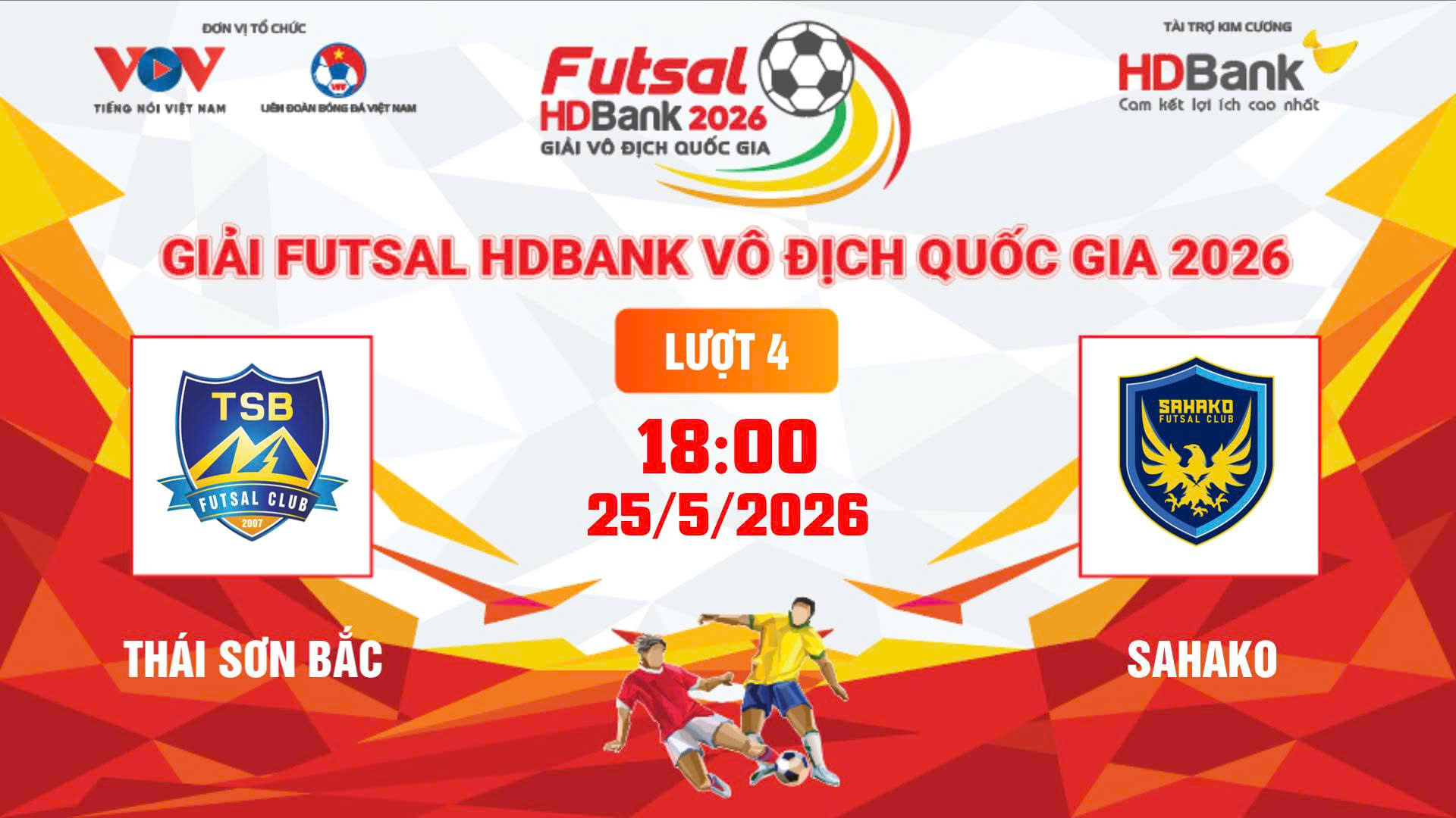 Link xem trực tiếp futsal HDBank VĐQG 2026: Thái Sơn Bắc vs Sahako