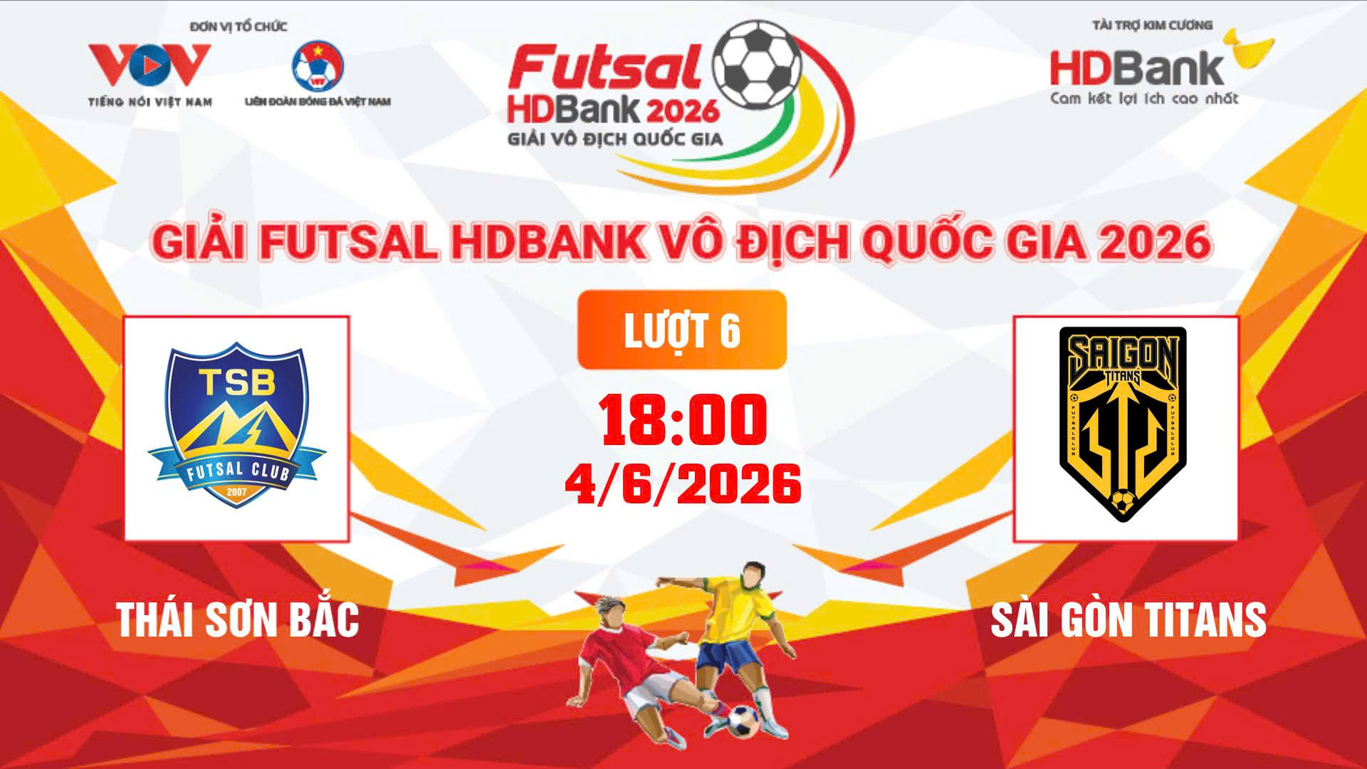 Link xem trực tiếp futsal HDBank VĐQG 2026: Thái Sơn Bắc vs Sài Gòn Titans