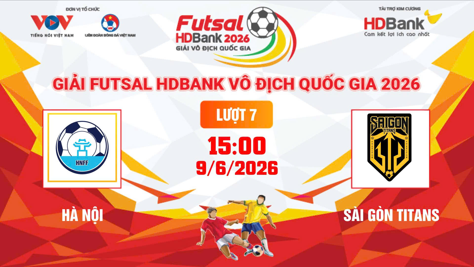 Link xem trực tiếp futsal HDBank VĐQG 2026: Hà Nội vs Sài Gòn Titans