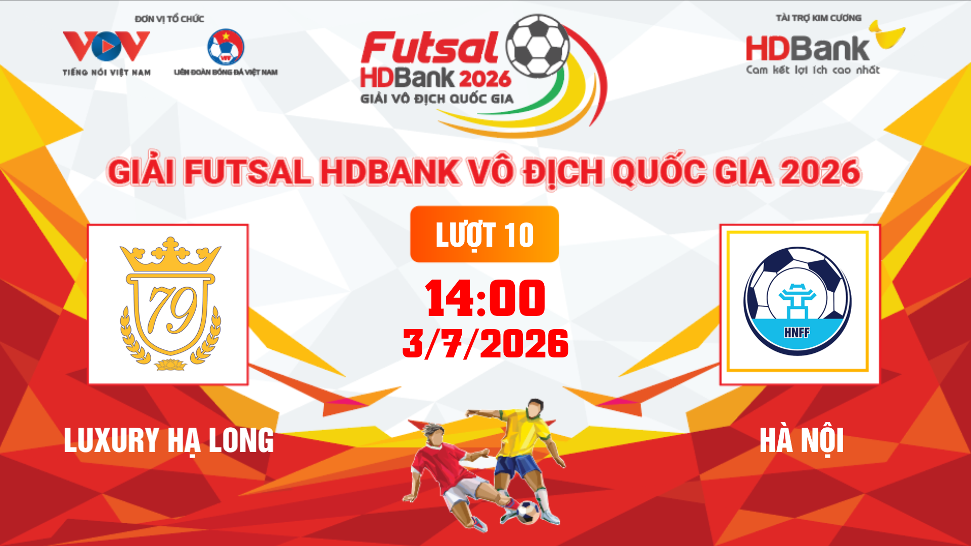 Link xem trực tiếp futsal HDBank VĐQG 2026: Luxury Hạ Long vs Hà Nội