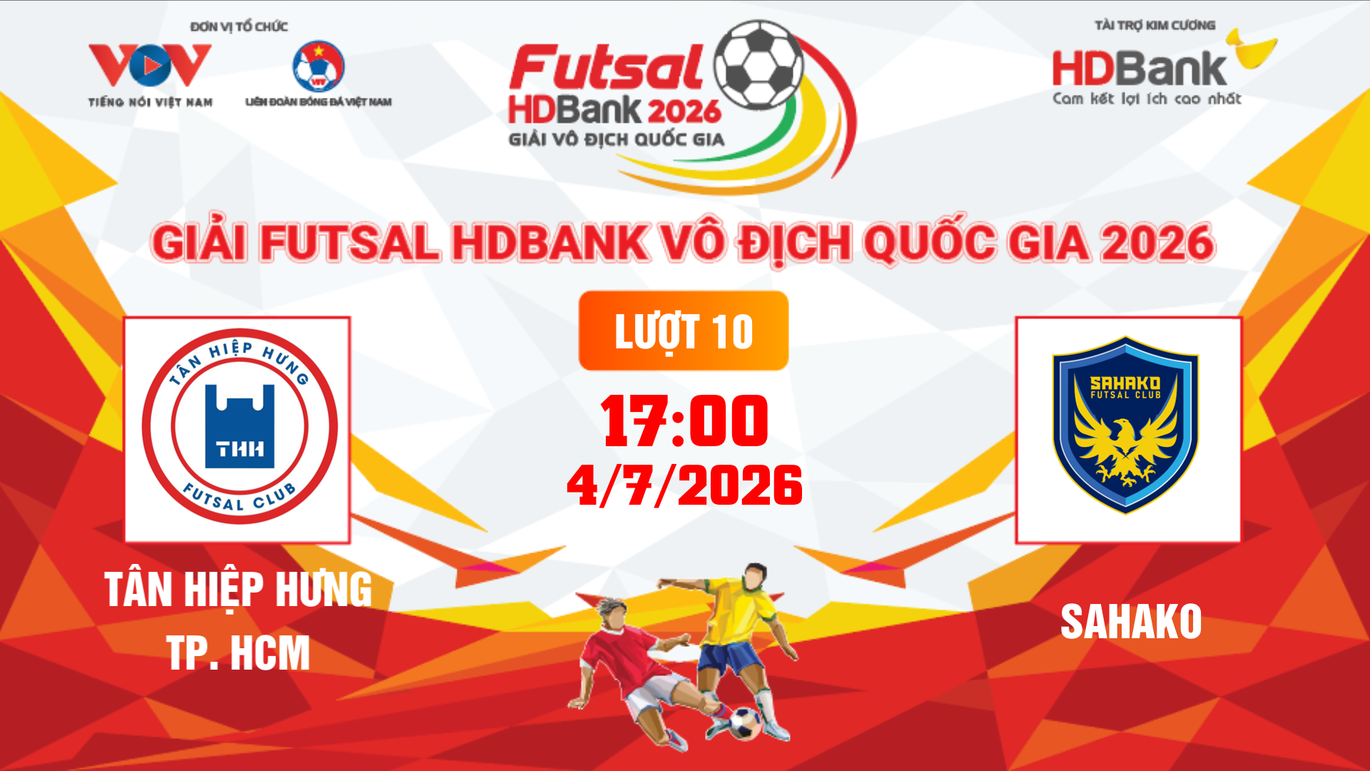Link xem trực tiếp futsal HDBank VĐQG 2026: Tân Hiệp Hưng vs Sahako