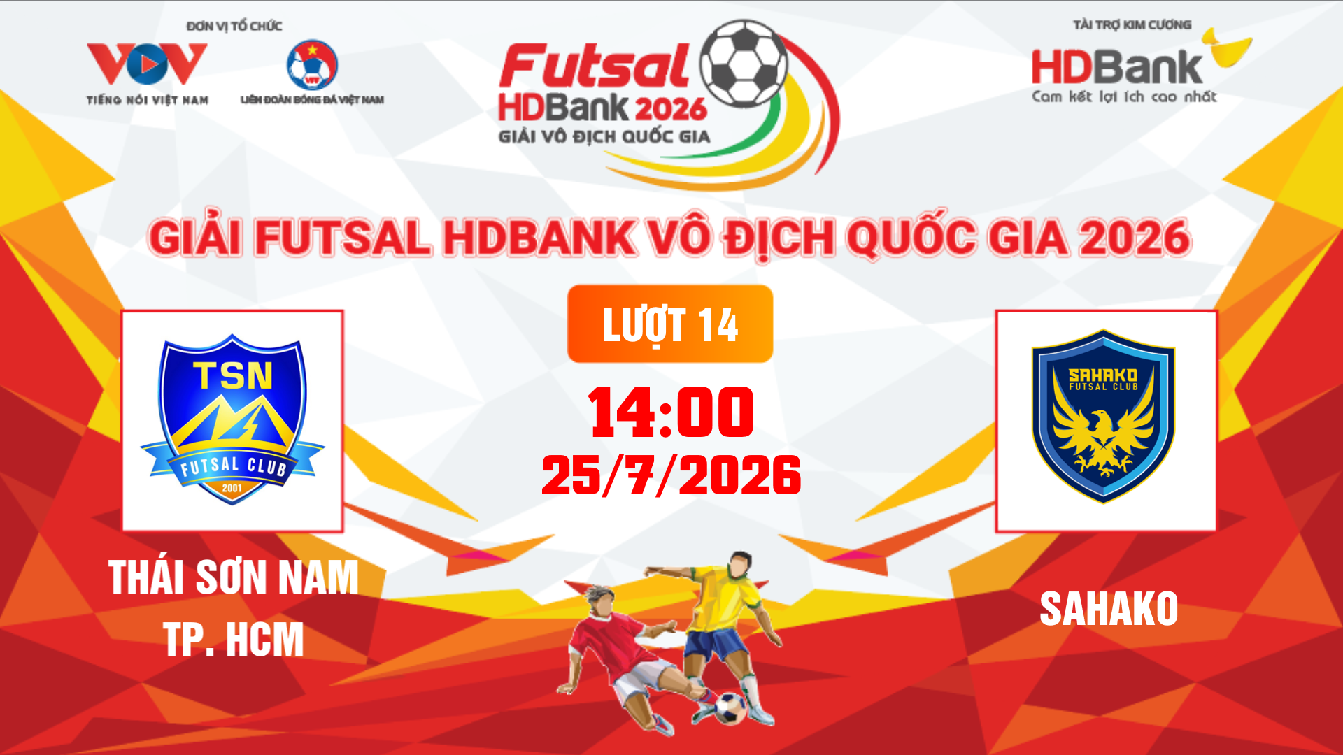 Link xem trực tiếp futsal HDBank VĐQG 2026: Thái Sơn Nam vs Sahako
