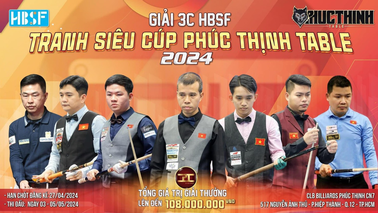 Giải billiards 3C HBSF tranh Siêu Cúp Phúc Thịnh Table 2024 quy tụ toàn "cọp"