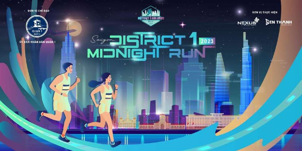 Giải chạy District 1 Midnight Run 2023 thổi bùng sức sống năng động đêm Sài thành Giải chạy District 1 Midnight Run 2023 thổi bùng sức sống năng động đêm Sài thành