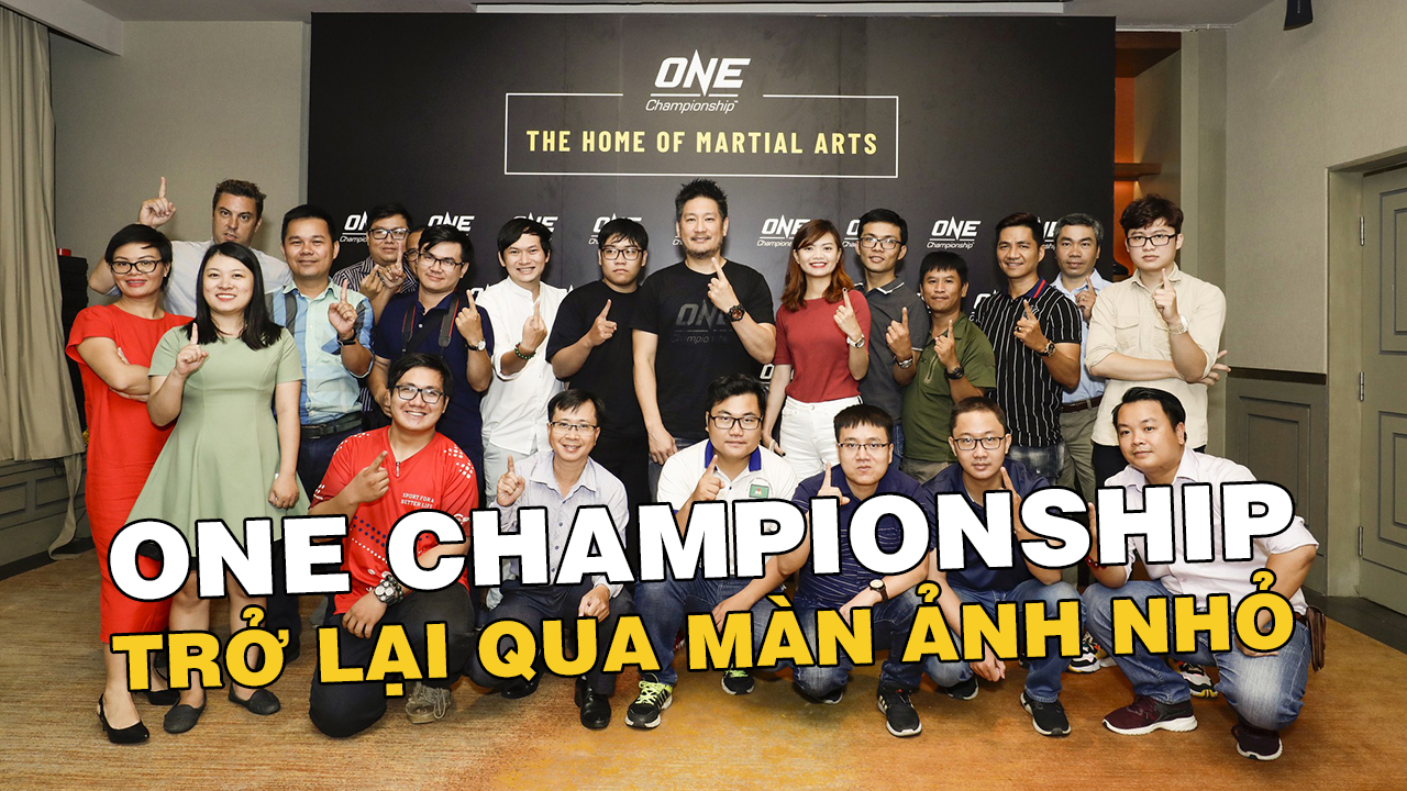 ONE Championship trở lại vào tháng 7 qua màn ảnh nhỏ