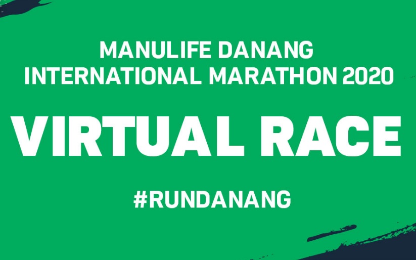 Manulife Danang International Marathon 2020 tổ chức Chạy ảo do hủy giải vì COVID-19