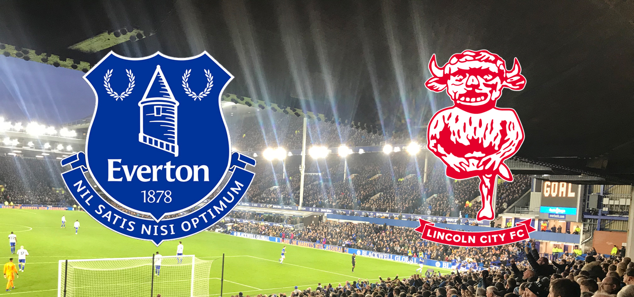 Nhận định tỷ lệ cược kèo bóng đá tài xỉu trận Everton vs Lincoln City