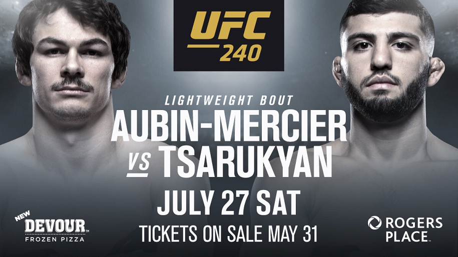 Nhận định Olivier Aubin-Mercier vs Arman Tsarukyan tại UFC 240, 8h ngày 28/7