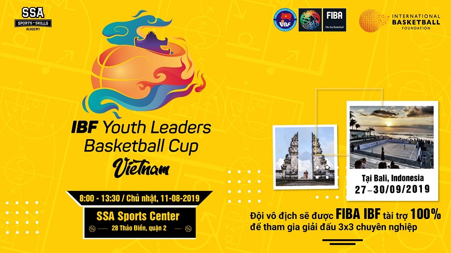 SSA tổ chức giải 3x3 tìm kiếm tài năng Việt Nam dự IBF Youth Leaders Cup