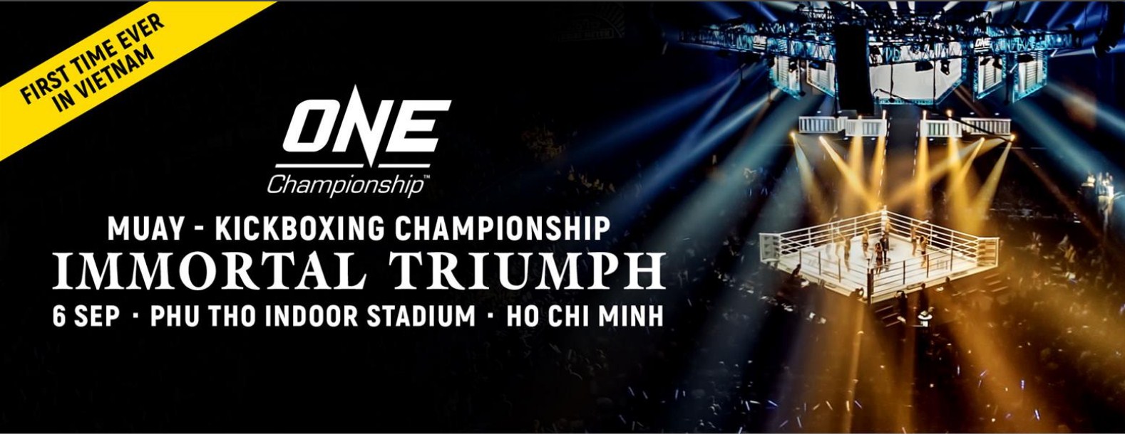 Giá vé, cách mua vé, danh sách trận đấu ONE Immortal Triumph tại Việt Nam