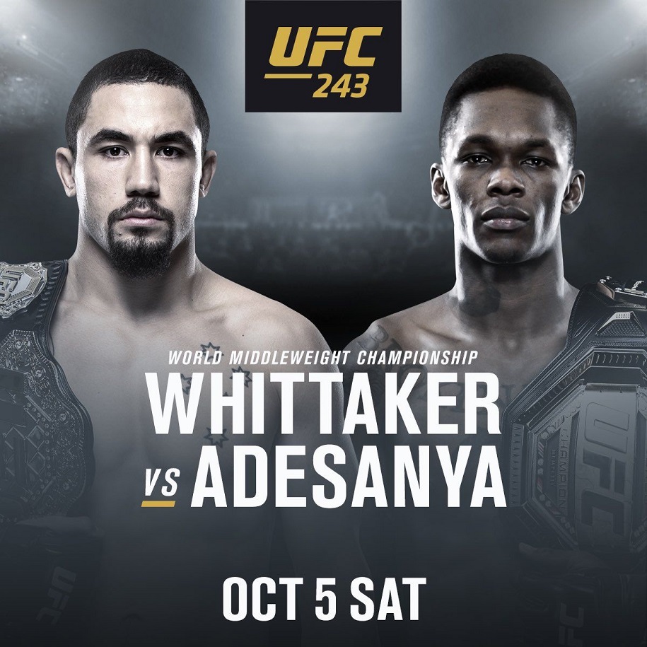 Lịch thi đấu UFC 243: Whittaker vs Adesanya
