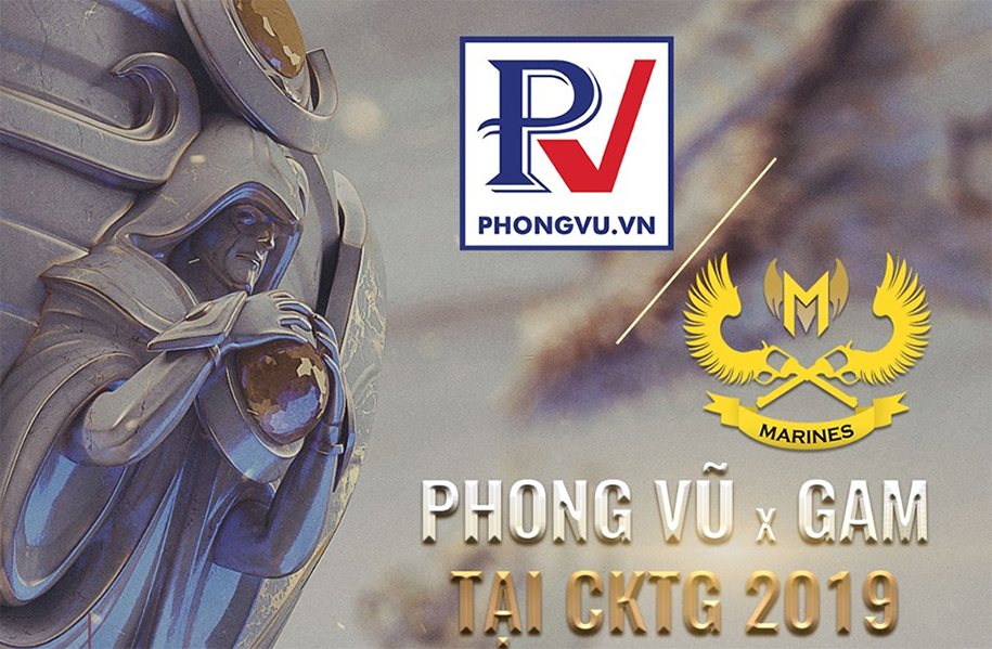 Phong Vũ trở thành nhà tài trợ của GAM Esports tại CKTG 2019.