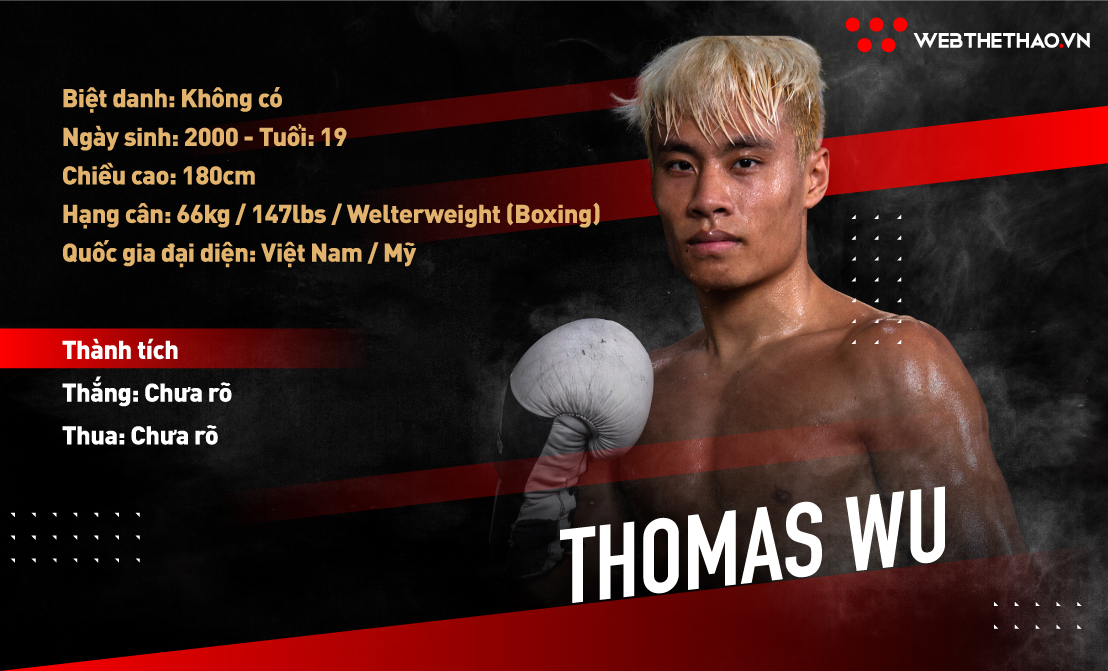 Boxer trẻ Thomas Wu sẽ thượng đài tại Victory 8 là ai?