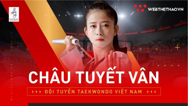 Châu Tuyết Vân, cô gái vàng của làng Taekwondo Việt là ai?