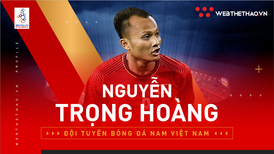 Trọng Hoàng: Cánh chim đầu đàn của U22 Việt Nam tại SEA Games 30