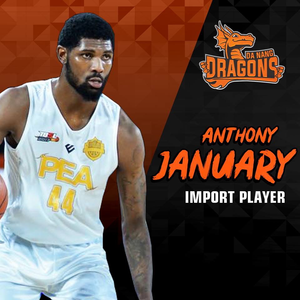 Danang Dragons chính thức giới thiệu ngoại binh tại VBA 2019 - Anthony January Danang Dragons chính thức giới thiệu ngoại binh tại VBA 2019 - Anthony January