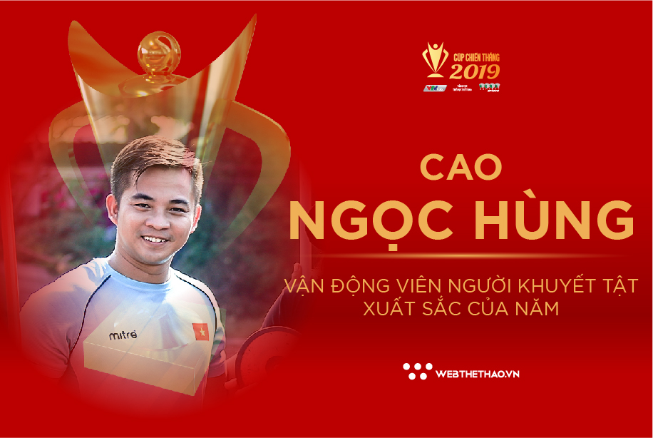 Cao Ngọc Hùng: VĐV khuyết tật của năm Cúp Chiến thắng 2019