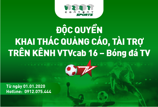 Vietcontent độc quyền khai thác quảng cáo, tài trợ trên kênh VTVcab 16 - Bongda TV Vietcontent độc quyền khai thác quảng cáo, tài trợ trên kênh VTVcab 16 - Bongda TV