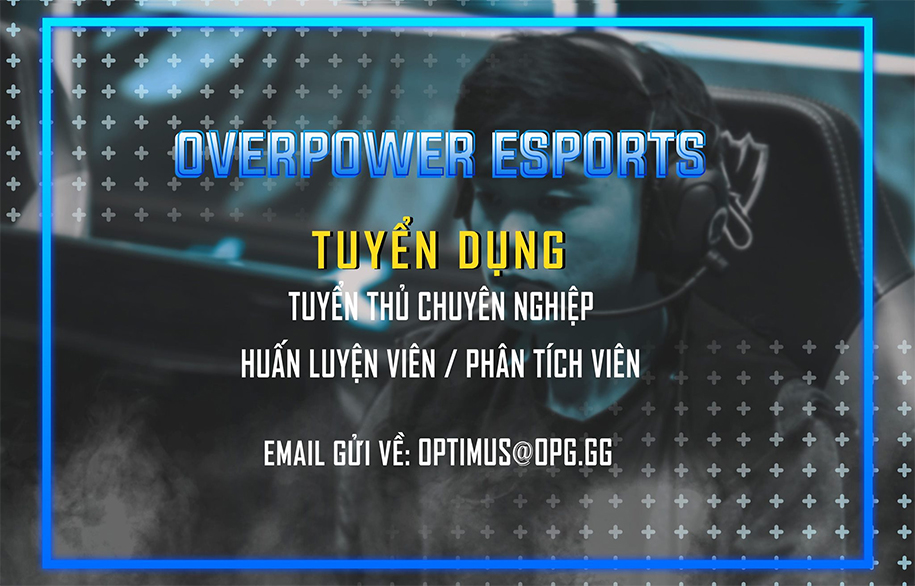 Optimus thành lập đội tuyển mới: Overpower Esports